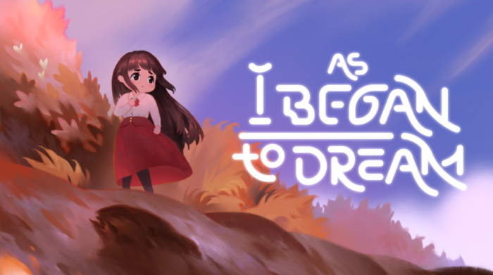 As I Began To Dream